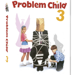 Problem Child 3